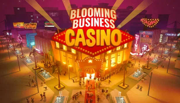 Blooming Business: Casino