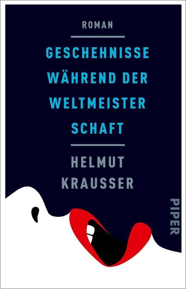 Geschehnisse Während Der Weltmeisterschaft - Helmut Krausser  Taschenbuch