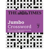 Times Books The Times 2 Jumbo Crossword Book 7: 60 large general-knowledge crossword puzzles (The Times Crosswords)