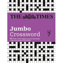 Times Books The Times 2 Jumbo Crossword Book 7: 60 large general-knowledge crossword puzzles (The Times Crosswords)