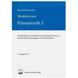 ksv mediengesellschaft Modulwissen Einsatzrecht 2, von Anke Borsdorff/ Martin Kastner