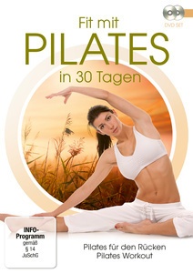 Fit Mit Pilates In 30 Tagen: Pilates Für Den Rücken / Pilates Workout (DVD)