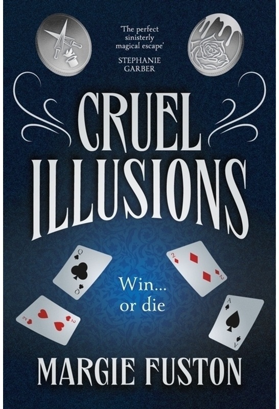 Cruel Illusions - Margie Fuston  Kartoniert (TB)