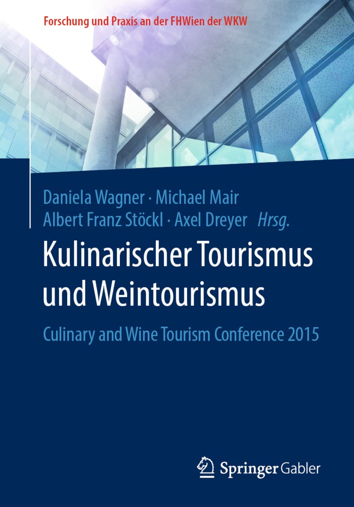 Kulinarischer Tourismus Und Weintourismus  Kartoniert (TB)