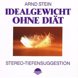 Idealgewicht ohne Diät - Tiefensuggestion [Audio CD] Stein,Arnd | Zustand: Neu & original versiegelt