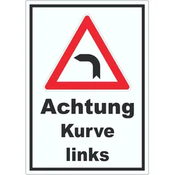 Aufkleber Achtung Kurve links A7 (74x105mm)