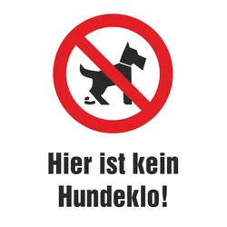 Verbotsschild - Hier ist kein Hundeklo!