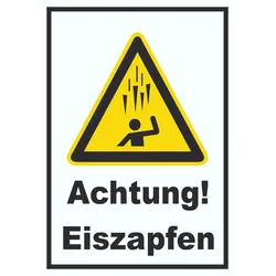 Achtung Eiszapfen A2 (420x594mm) Schild