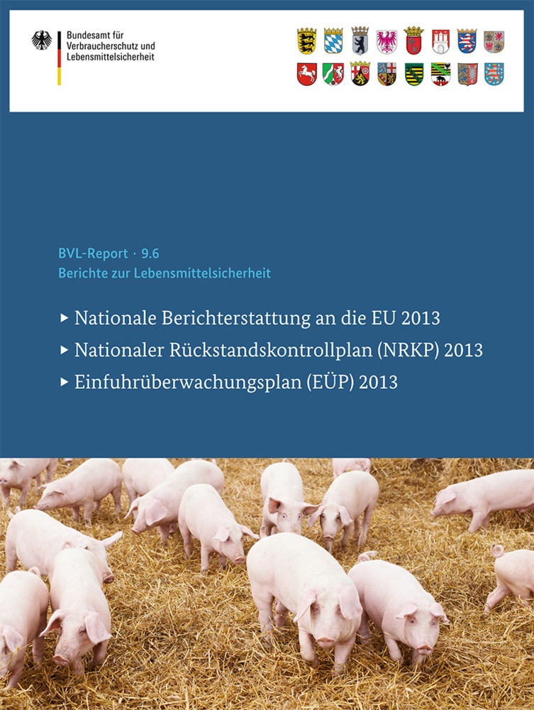 Berichte Zur Lebensmittelsicherheit 2013  Kartoniert (TB)