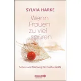 Knaur MensSana HC Wenn Frauen zu viel spüren