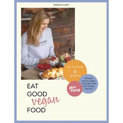 Eat Good Vegan Food Buch 1 St