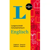 Langenscheidt Schulwörterbuch Englisch: Englisch - Deutsch / Deutsch - Englisch mit Wörterbuch-App