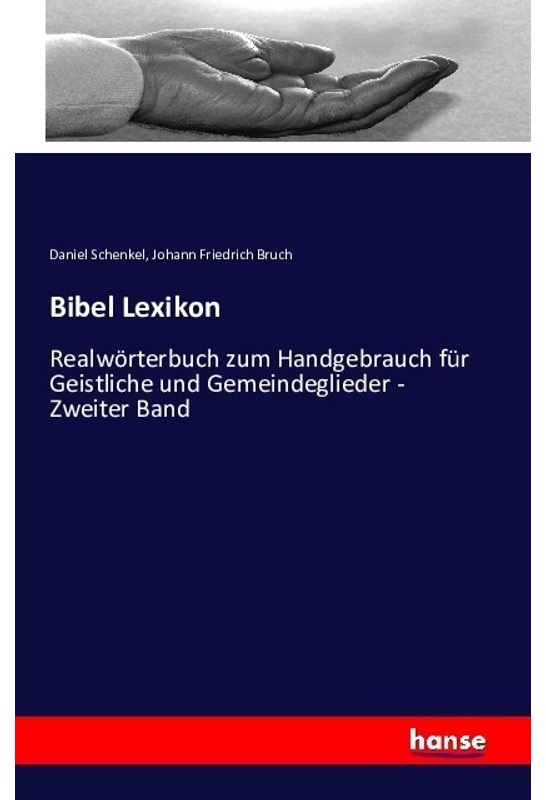 Bibel Lexikon Realwörterbuch Zum Handgebrauch Für Geistliche Und Gemeindeglieder. Didrachme Heilig, Heilige - Daniel Schenkel, Johann Friedrich Bruch,