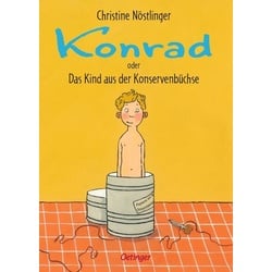 Konrad oder Das Kind aus der Konservenbüchse