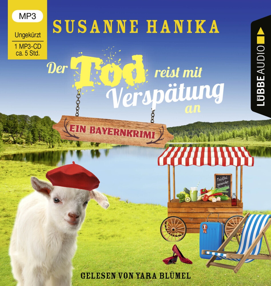 Sofia Und Die Hirschgrund-Morde - 16 - Der Tod Reist Mit Verspätung An - Susanne Hanika (Hörbuch)