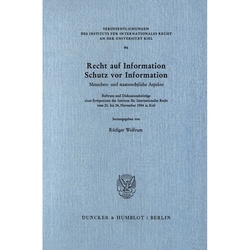 Recht Auf Information, Schutz Vor Information., Kartoniert (TB)