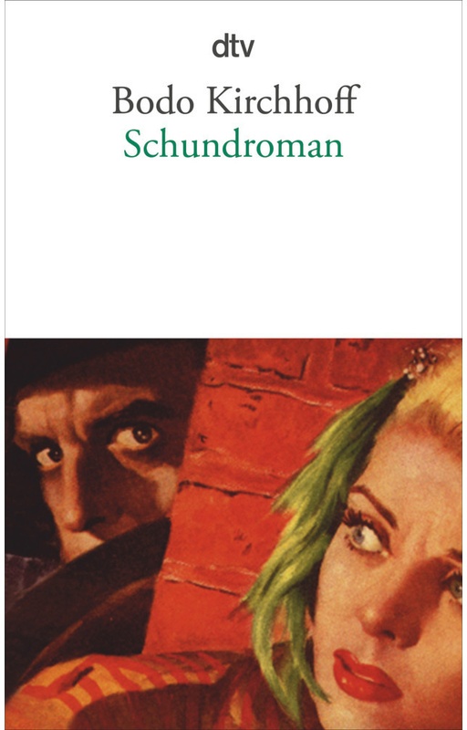 Schundroman - Bodo Kirchhoff, Taschenbuch