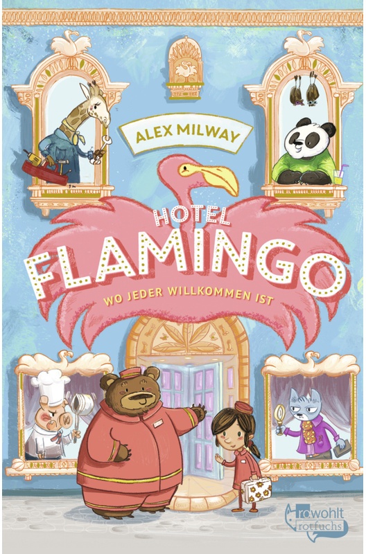 Hotel Flamingo / Flamingo-Hotel Bd.1 - Alex Milway, Gebunden