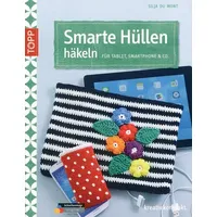 Frechverlag Smarte Hüllen häkeln: Für Tablet, Smartphone - Co.