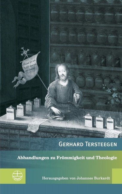 Abhandlungen Zu Frömmigkeit Und Theologie - Gerhard Tersteegen  Kartoniert (TB)