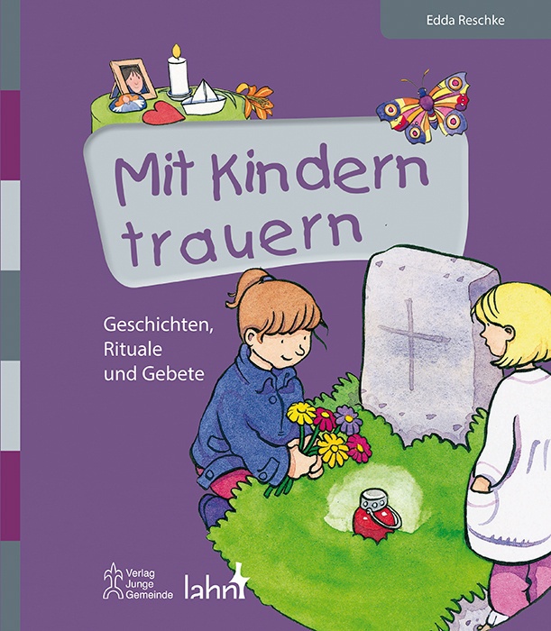 Mit Kindern Trauern - Edda Reschke  Kartoniert (TB)