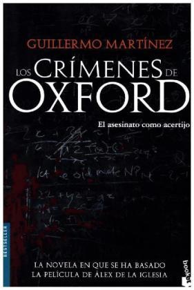 Los Crimenes De Oxford - Guillermo Martínez  Taschenbuch