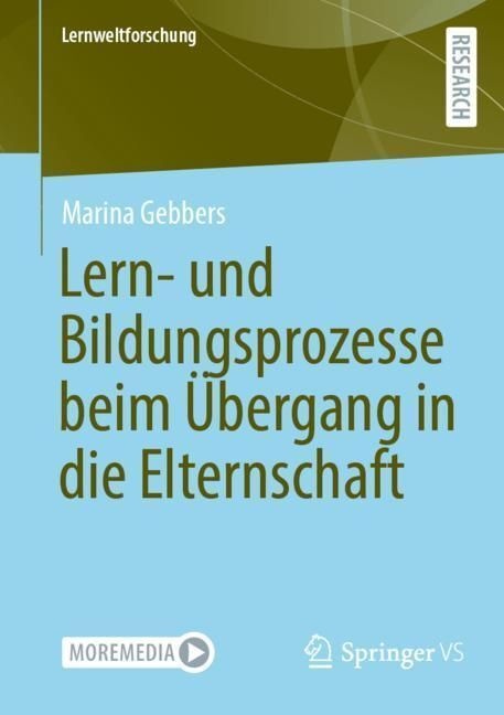 Lern- Und Bildungsprozesse Beim Übergang In Die Elternschaft - Marina Gebbers  Kartoniert (TB)