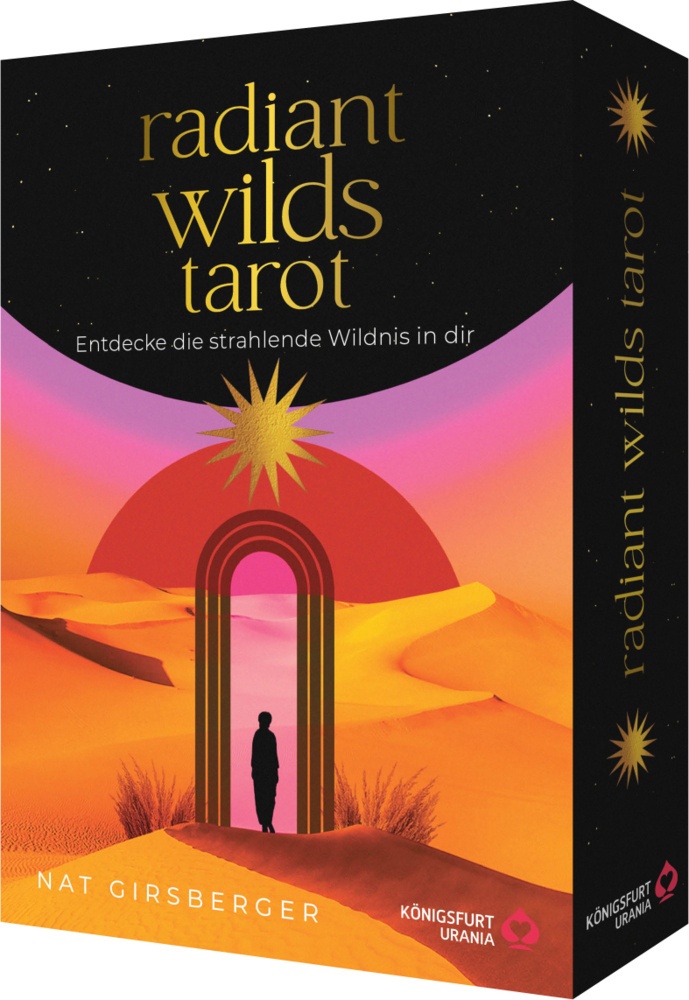 Radiant Wilds Tarot - Entdecke Die Strahlende Wildnis In Dir: 78 Tarotkarten Mit Goldschnitt  M. 1 Buch  M. 78 Beilage  2 Teile - Nat Girsberger  Gebu