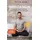 Arkana Verlag Meditation: Stress und Ängste loswerden und endlich den Geist beruhigen - Mit Meditationen zum Audio-Download