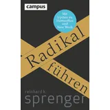 Campus Verlag Radikal führen