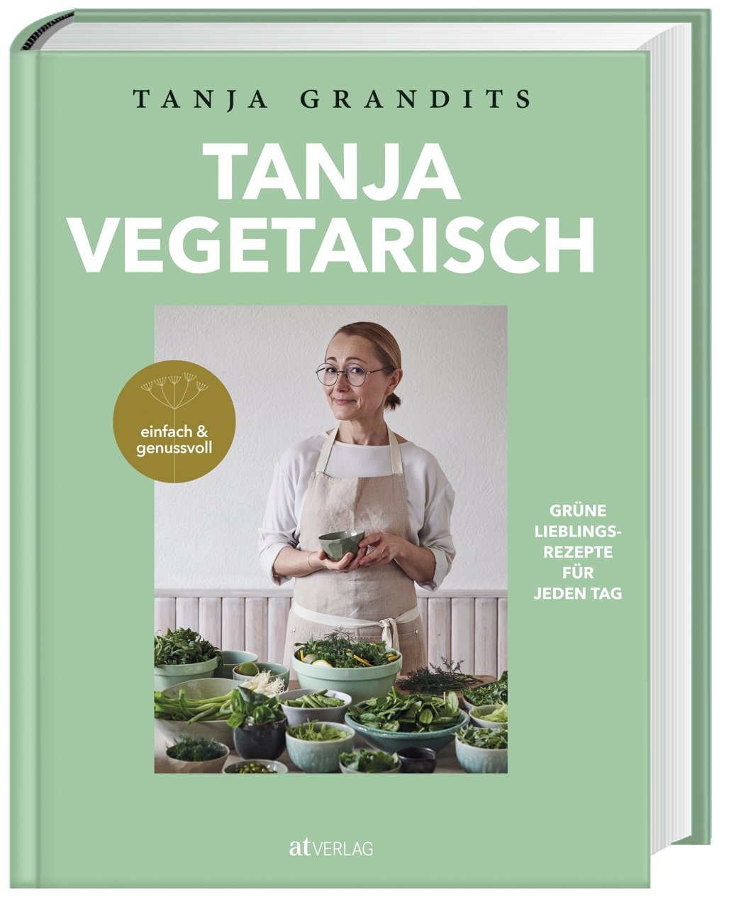 Tanja Vegetarisch - Tanja Grandits  Gebunden