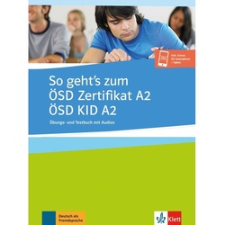 So Geht's Zum Ösd Zertifikat A2/Ösd Kid A2, Kartoniert (TB)