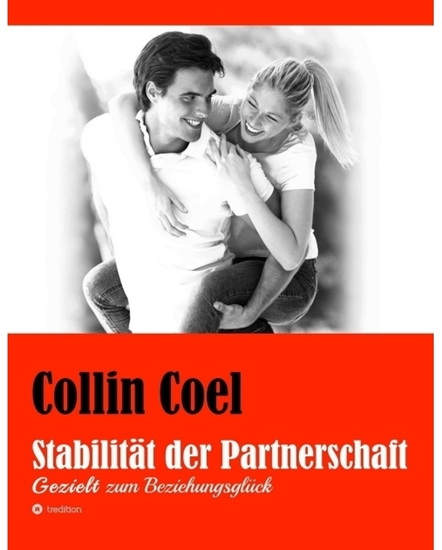 Stabilität Der Partnerschaft - Collin Coel, Kartoniert (TB)