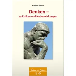 Denken - zu Risiken und Nebenwirkungen