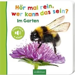 ARSEDITION 133500 Hör mal rein, wer kann das sein? - Im Garten: Streicheln und hören