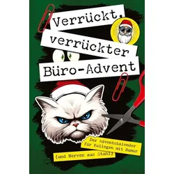 Verrückt, verrückter, Büro-Advent