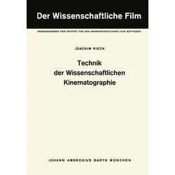 Technik der Wissenschaftlichen Kinematographie