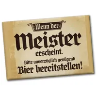 Speecheese Wenn Meister erscheint Bier bereitstellen Souvenir Souvenir Magnet