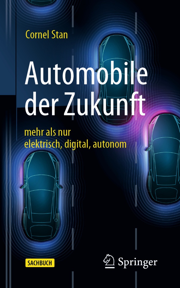 Automobile Der Zukunft - Cornel Stan  Kartoniert (TB)