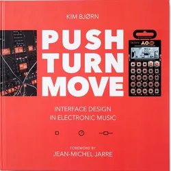 Push Turn Move / Kim Bjorn (2nd edition)