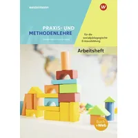 Westermann berufliche bildung Praxis- und Methodenlehre für die sozialpädagogische