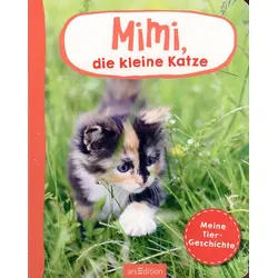 Mimi, die kleine Katze - Meine Tiergeschichten