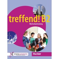 Hueber Treffend! B2 - Wortschatztraining. treffend! B2 - Wortschatztraining