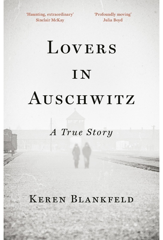 Lovers In Auschwitz - Keren Blankfeld  Kartoniert (TB)