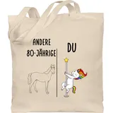 Baumwolltasche - 80. Geburtstag - Andere 80 Jährige Du Dabbing Einhorn Geschenkidee lustig I - Unisize - Naturweiß - geschenke zum personalisierte 80.jahre für herren 80.geburtstag jährigen - Einheitsgröße