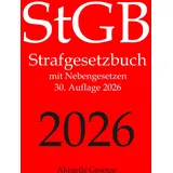 CreateSpace StGB, Strafgesetzbuch, Aktuelle Gesetze: Strafgesetzbuch mit Nebengesetzen