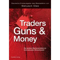 FinanzBuch Verlag Traders, Guns and Money: