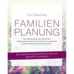 Familienplanung - Toni Weschler, Kartoniert (TB)