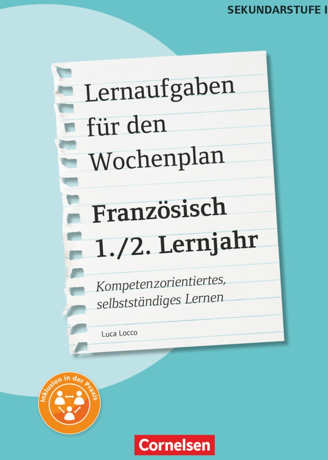 Lernaufgaben Für Den Wochenplan - Kompetenzorientiertes  Selbstständiges Lernen - Französisch - 1./2. Lernjahr - Luca Locco  Geheftet