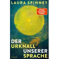 Carl Hanser Verlag Der Urknall unserer Sprache